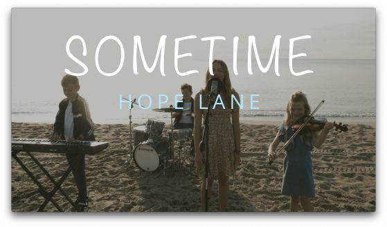 Sometime by Hope Lane official music video